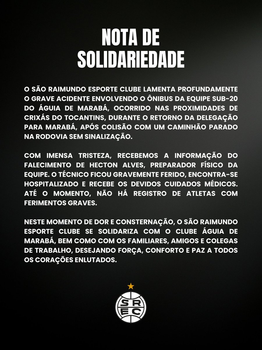 saoraimundo's tweet image. O São Raimundo Esporte Clube manifesta profundo pesar pelo trágico acidente envolvendo a delegação do Águia de Marabá e se solidariza com o clube, familiares e amigos de Hecton Alves. Que Deus conceda força, conforto e paz a todos neste momento de dor. 🖤

@AguiadeMarabaFC