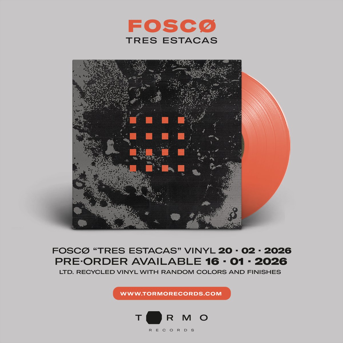 TormoRecords's tweet photo. 🔥 FOSCØ “3 ESTACAS” DISPONIBLE EN VINILO EL 20·02·2026, YA ABIERTO PRE-ORDER🔥

Desde hoy 16 · 01 · 2026 ya está disponible el pre-order del nuevo disco en vinilo de FOSCØ - TRES ESTACAS en https://t.co/OsqiE5XTOB https://t.co/CNYUFTCsp4