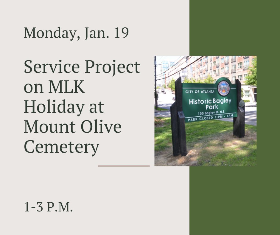 Join Buckhead Heritage &amp; the Atlanta International School for a clean-up day at Mt. Olive Cemetery. We will join students to rake and bag leaves in the historic cemetery. Please bring a rake &amp; gardening gloves. Bags &amp; water will be provided. Questions-e-mail tabazzle@gmail.com.