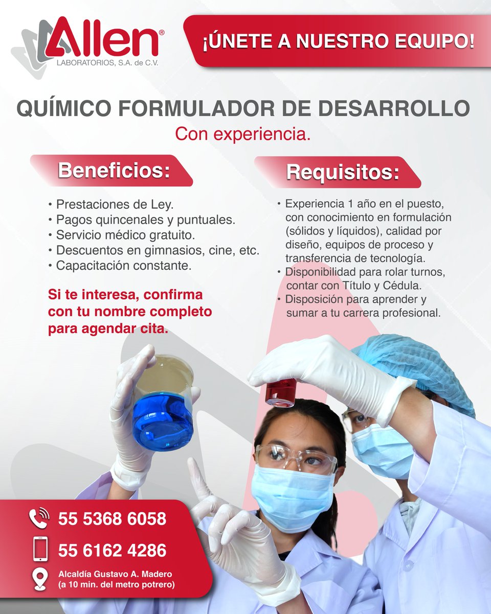 𝗟𝗮𝗯𝗼𝗿𝗮𝘁𝗼𝗿𝗶𝗼𝘀 𝗔𝗟𝗟𝗘𝗡  

𝗦𝗼𝗹𝗶𝗰𝗶𝘁𝗮:🔬 𝗤𝘂𝗶́𝗺𝗶𝗰𝗼 𝗙𝗼𝗿𝗺𝘂𝗹𝗮𝗱𝗼𝗿 𝗱𝗲 𝗗𝗲𝘀𝗮𝗿𝗿𝗼𝗹𝗹𝗼  

 𝗚𝘂𝘀𝘁𝗮𝘃𝗼 𝗔. 𝗠𝗮𝗱𝗲𝗿𝗼, 𝗖𝗗𝗠𝗫.  

📩 𝗣𝗼𝘀𝘁𝘂́𝗹𝗮𝘁𝗲 𝘆 𝗮𝗴𝗲𝗻𝗱𝗮 𝗲𝗻𝘁𝗿𝗲𝘃𝗶𝘀𝘁𝗮

#vacantescdmx #Empleo #CDMX #GUSTAVOAMADERO