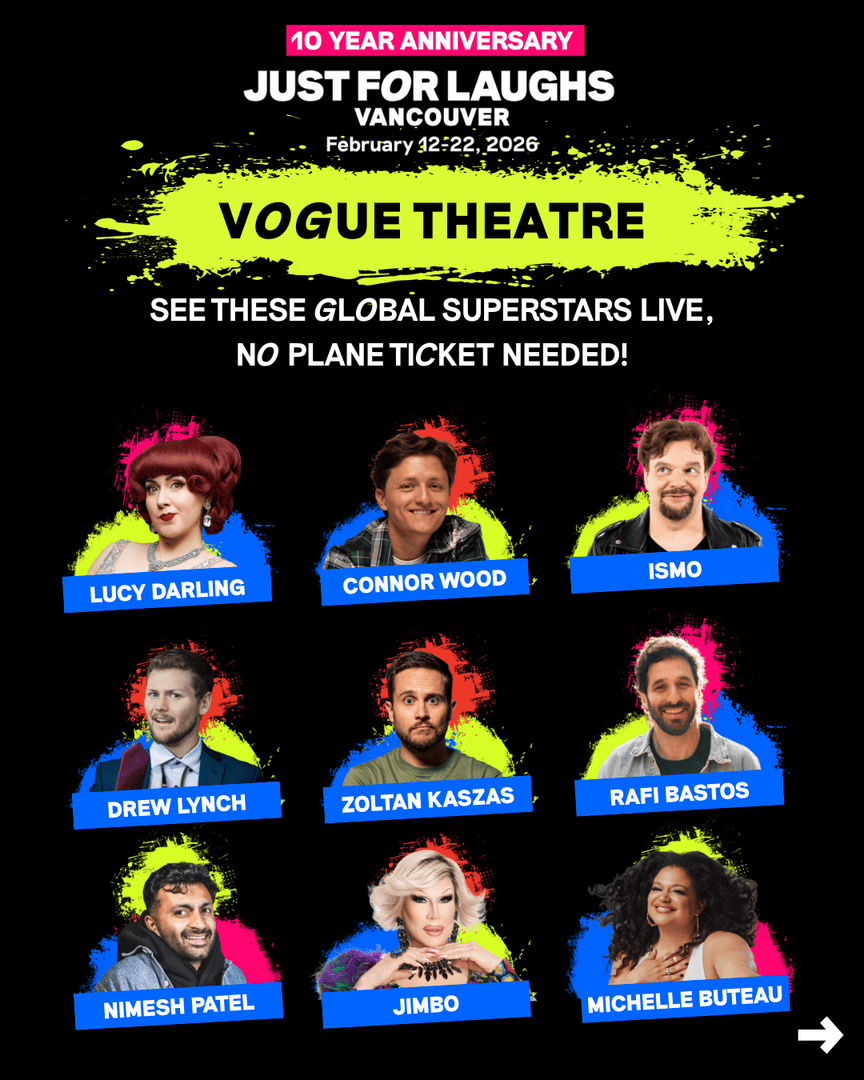 JFLVancouver's tweet image. PSA 📣
Vogue Theatre shows are moving QUICK — and yes, a few have already disappeared 🚨

If you’ve been thinking about it, this is your sign.
Grab tickets now or prepare for regret later.

#JustForLaughs #JFLVAN26