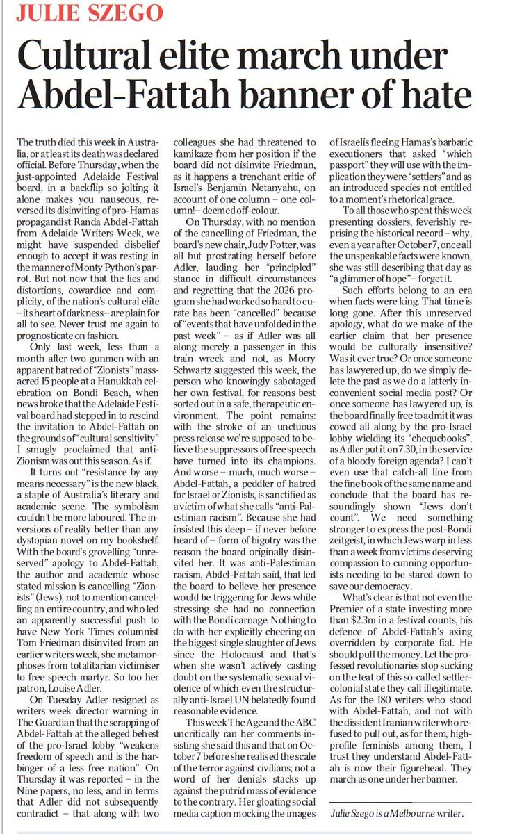 GrayConnolly's tweet image. Brilliant @JulieSzego on the Adelaide Intifada

"As for the 180 writers who stood with Abdel-Fattah, and not with the dissident Iranian writer who refused to pull out, as for them, high-profile feminists among them, I trust they understand Abdel-Fattah is now their figurehead."