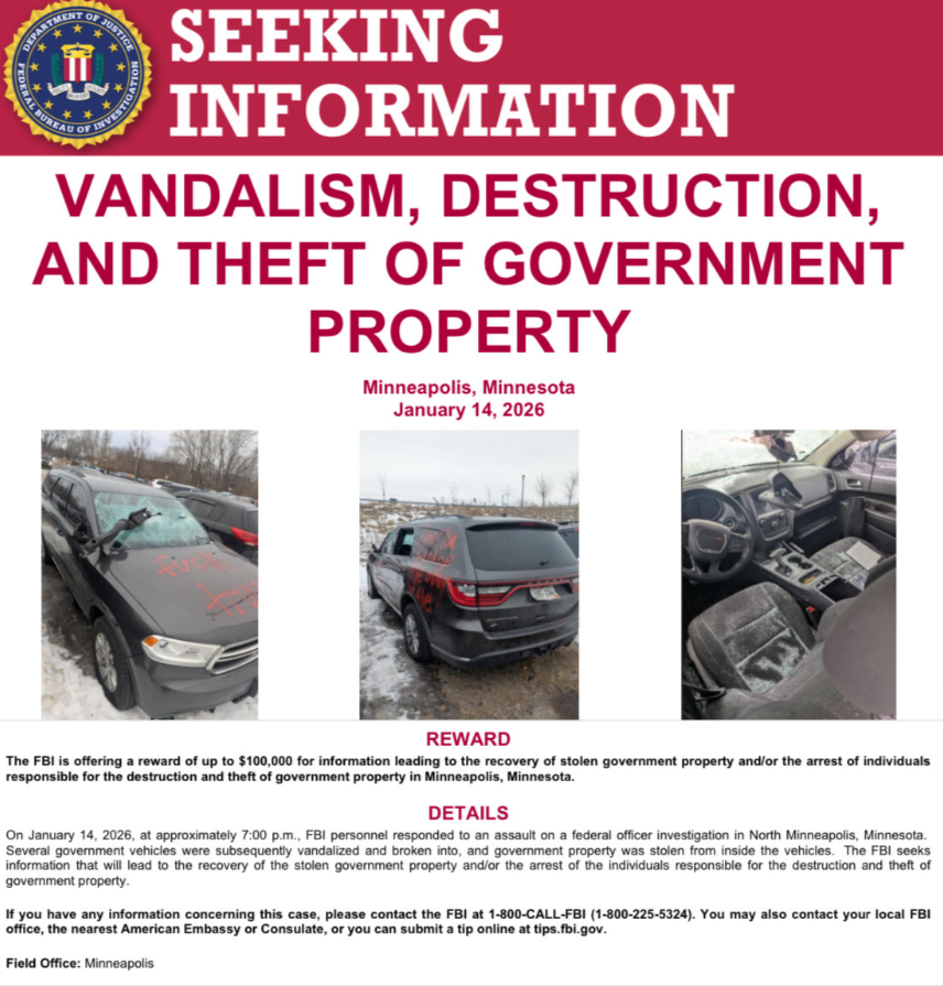 The FBI is offering a reward of up to $100,000 related to last night’s vandalism and theft of government property in Minneapolis. 

The FBI asks people to contact 800-CALL-FBI (800-225-5324) or go to tips.fbi.gov.