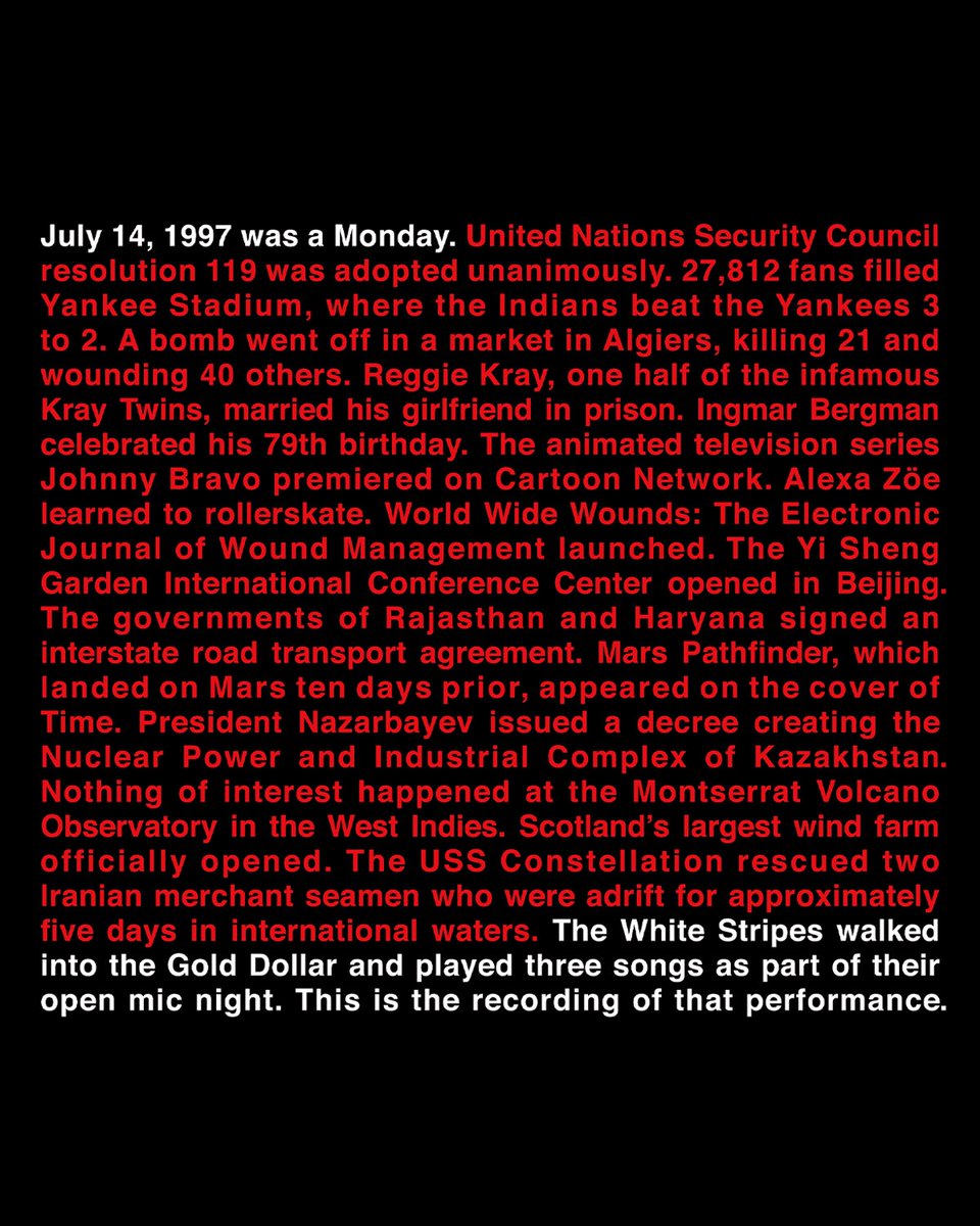nugsnet's tweet image. On July 14th, 1997, The White strpes walked into the Gold Dollar and played three songs as part of their open mic night. This is the recording of that performance, which would prove to be the world's introduction to the White Stripes. Stream them now, exclusively in the nugs app:…