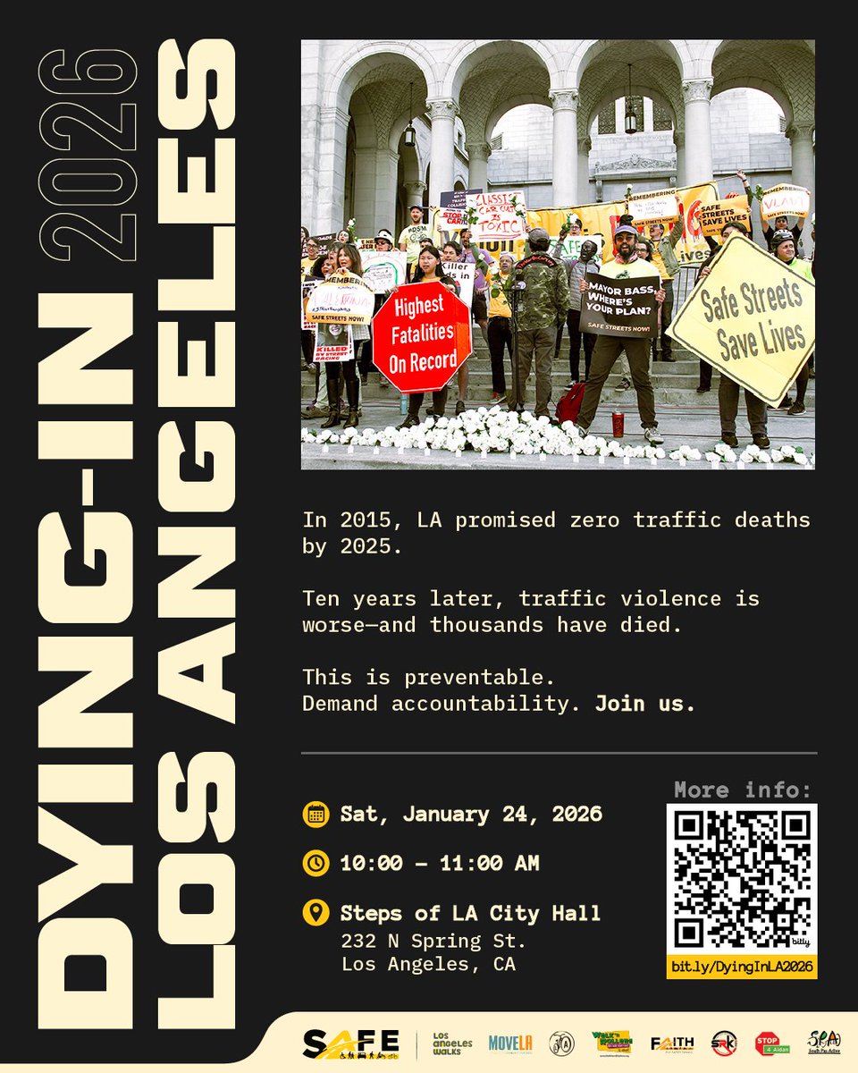 StreetsR4Every1's tweet image. Bureaucracy and delay are killing people on our roads every day.

Join us on January 24 to demand City Hall implement traffic safety programs now. Inaction costs lives.

📍 LA City Hall Steps
🗓 January 24, 2026
⏰ 10:00 AM

#VisionZero #SafeStreets #DyingInLA2026