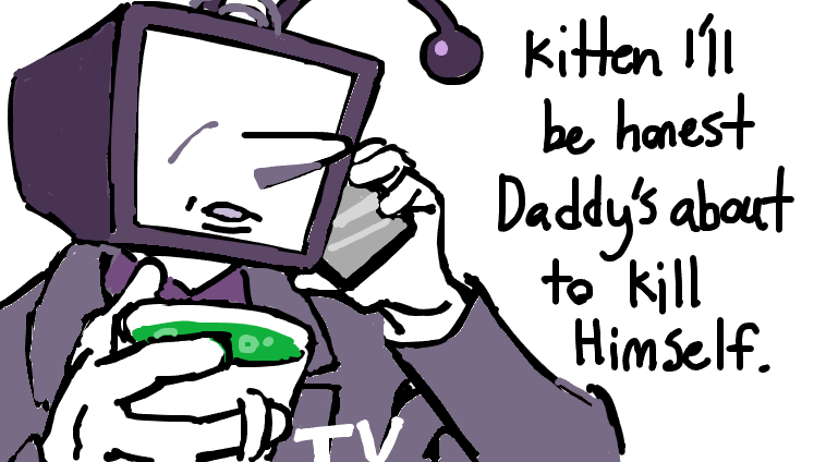 Regular Tenna would say this too but, it's funnier