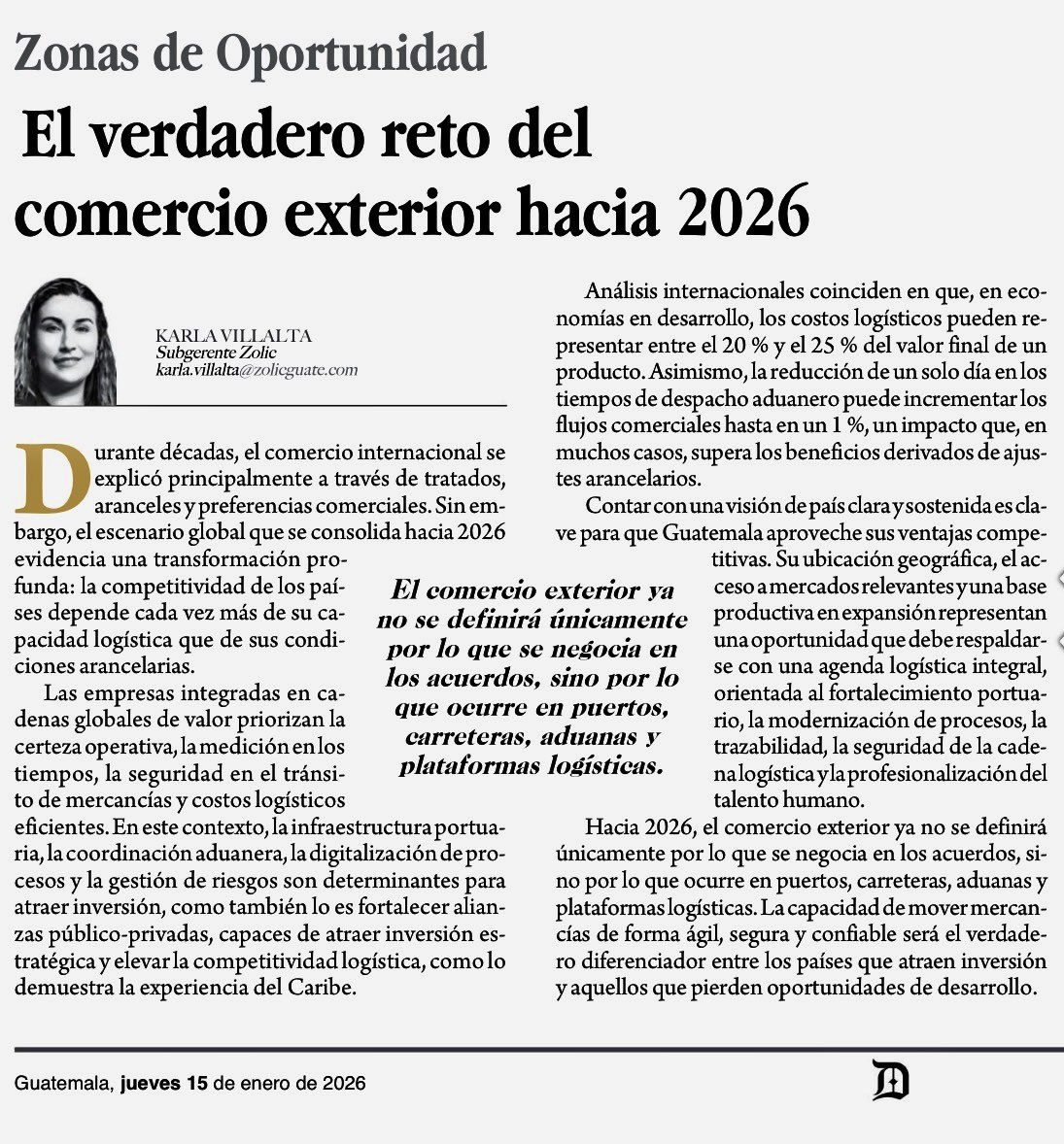 El comercio hacia 2026 ya no se define por aranceles, sino por logística, puertos y aduanas ágiles. Lee la columna completa en Zonas de Oportunidad de ZOLIC  en el Diario de Centroamérica.
#ZOLIC