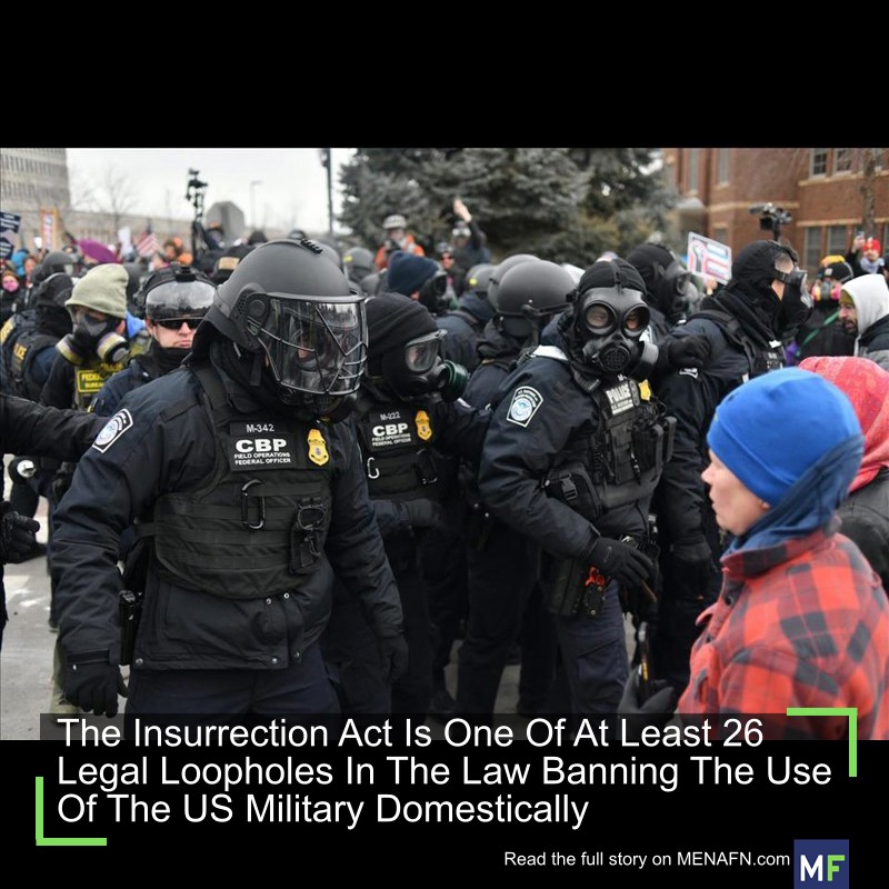 MENAFN's tweet image. The Insurrection Act Is One Of At Least 26 Legal Loopholes In The Law Banning The Use Of The US Military Domestically #Insurrection #Least #Legal #Loopholes #Banning #Military #Domestically #USA #Russia #Biden #Ukraine #War #Palestine #Gaza #Israel # dlvr.it/TQN4vN