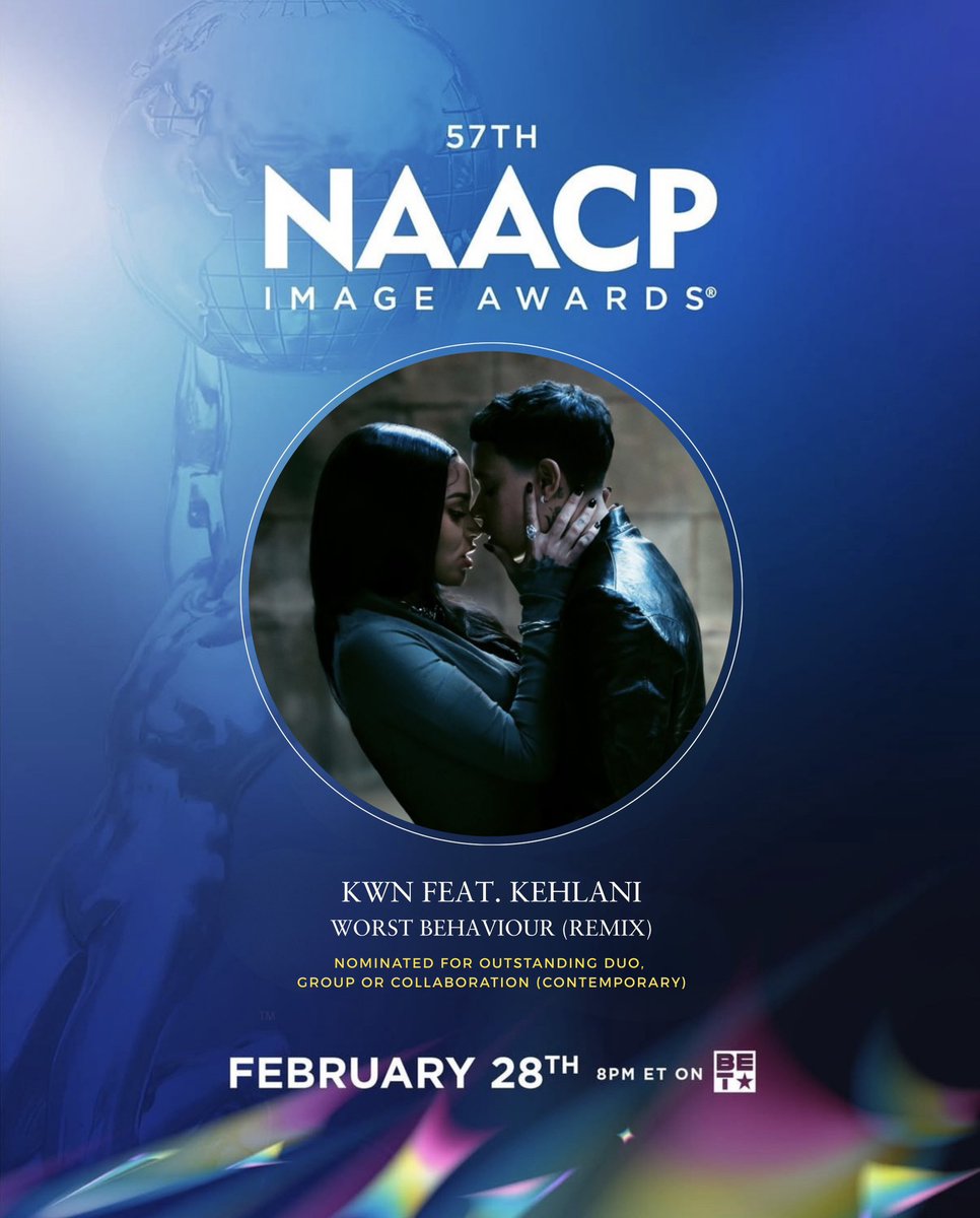 kwnsource's tweet image. it's 2026 noms szn!!! 🏆

kwn is nominated for "Outstanding Duo, Group Or Collaboration (Contemporary)" at the 57th #NAACPImageAwards:

✨ "worst behaviour (remix)" feat. @Kehlani 

🗳️ vote now on vote.naacpimageawards.net/categories/e96… 

#kwnsource #kwn