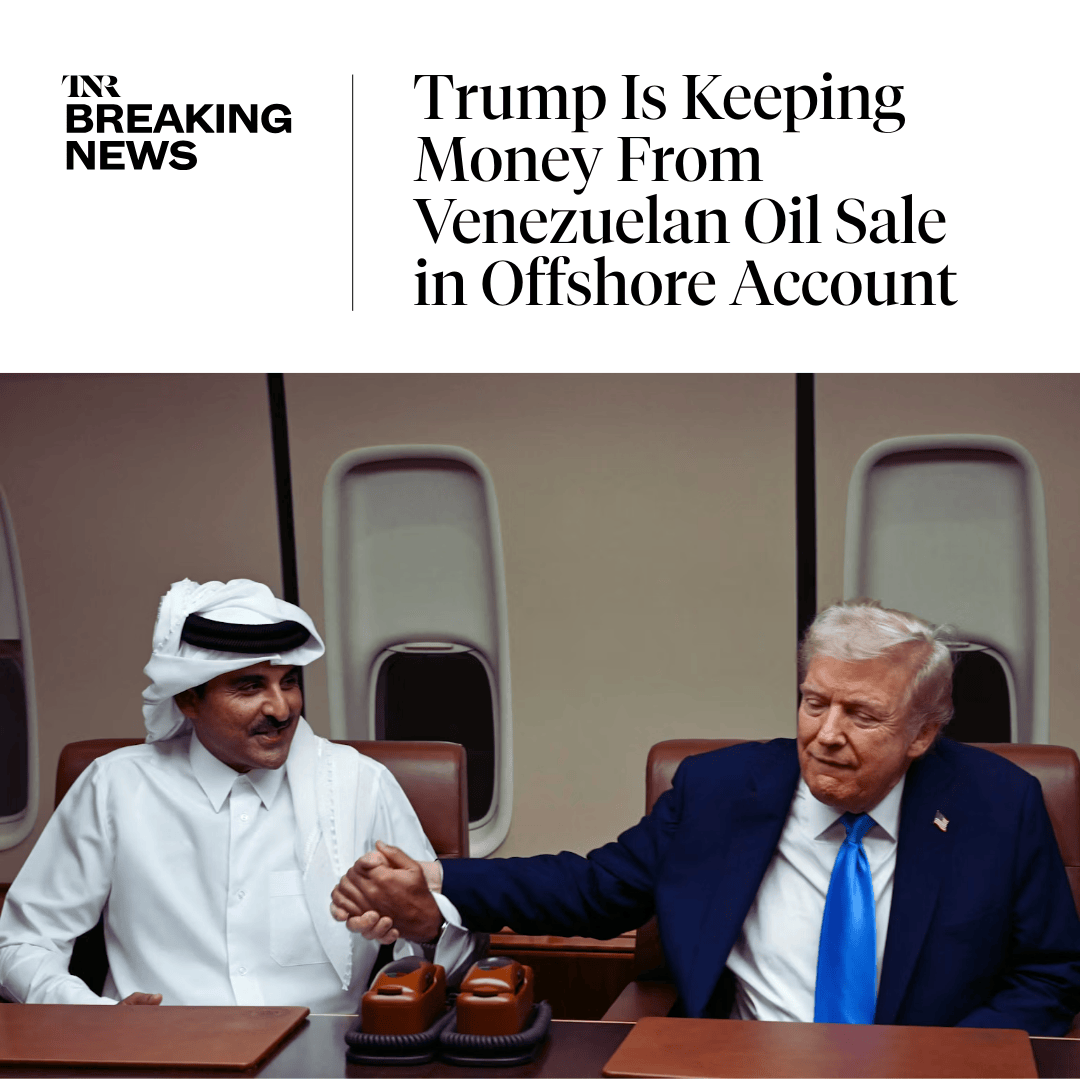 newrepublic's tweet image. President Trump is keeping proceeds from the first sale of Venezuelan oil in an offshore bank account based in Qatar, according to reporting from Semafor.

The sale was worth $500 million. trib.al/DFTMUep
