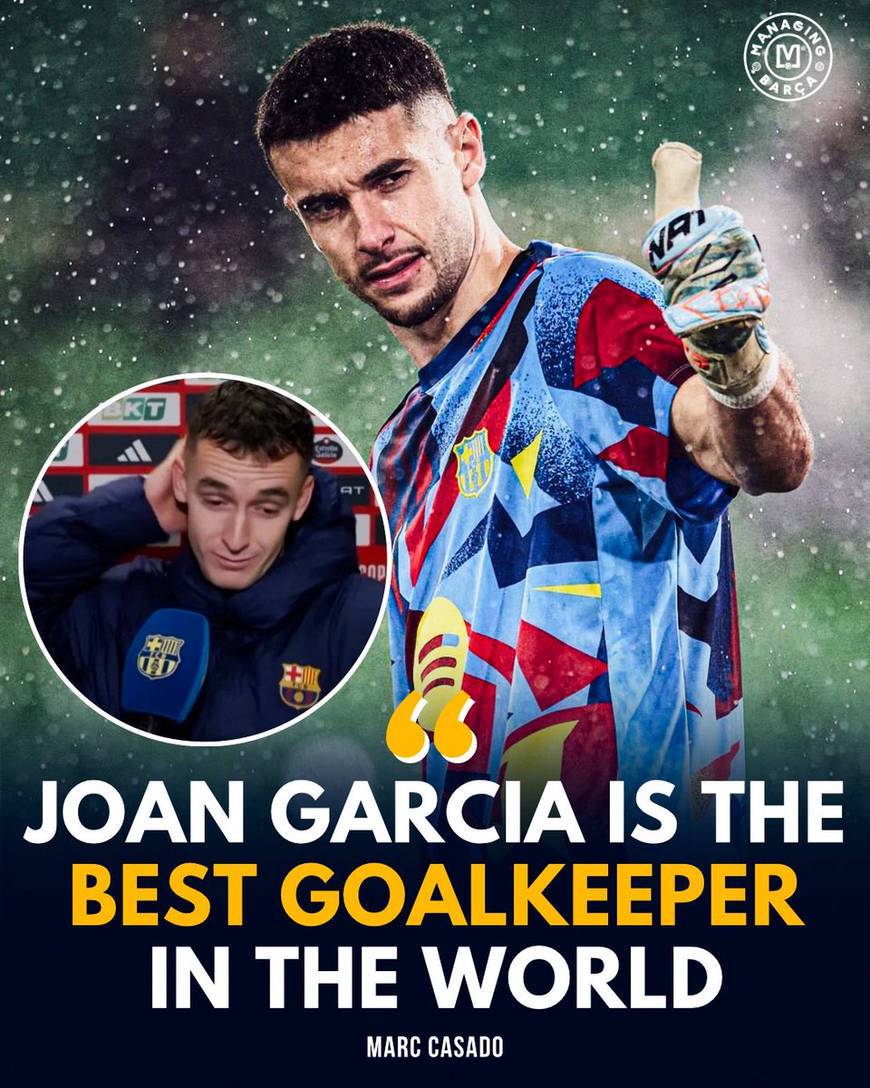 ManagingBarca's tweet photo. 🚨🗣️ Marc Casadó: “What can I say about Joan García? He has been saving us in league matches and now knockout matches. Right now, he’s the best keeper in the world!”

🗣️ Pau Cubarsí: “I made a mistake and we could have conceded, but Joan García saved it.”

🗣️ Hansi Flick: “Joan García played again because he’s our #1 keeper and we needed him. We’ll see for the next Copa match, maybe we can play someone else if he is tired and needs to rest. It was important to keep a clean sheet. Joan García saved us from conceding.”

🗣️ Ferran Torres: “The match was much more open at the end. Thankfully we have Joan García to save us.” 

• 𝟔 clean-sheets in last 𝟕 games
• Only 𝟐 goals conceded in last 700 minutes of football!

THIS IS INSANE. He will go down among the top 15 signings in Barcelona HISTORY. 🤯💙❤️🔥