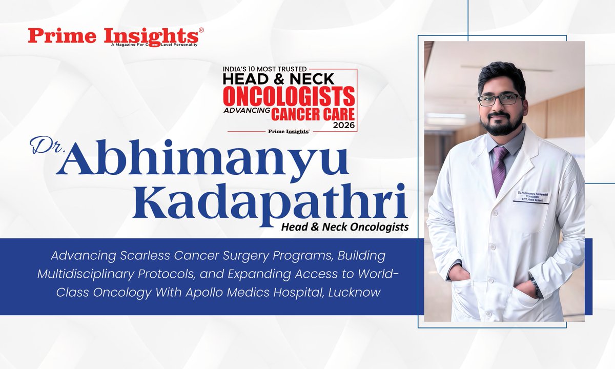 Dr. Abhimanyu Kadapathri

primeinsights.in/dr-abhimanyu-k…

#Oncology #oncologists #Cancer #SurgicalOncology #scarlesscancersurgery #healthcare #success