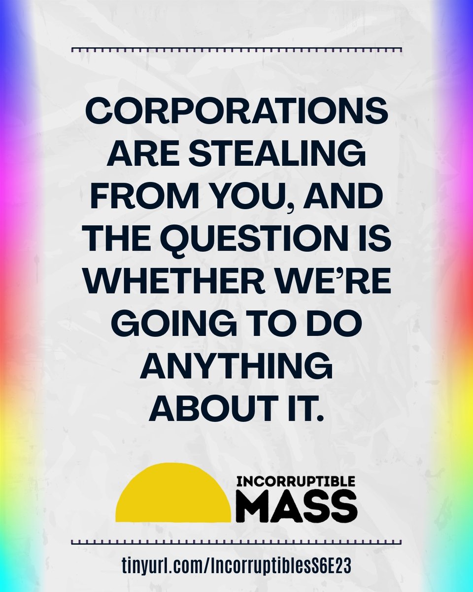 Incorruptibl_MA's tweet photo. Corporations are running roughshod over the rest of us to make a buck, or a few billion, and Trump turns a blind eye because he gets rich too. What about us? Don't miss our end-of-year predictions for what the year ahead has in store—listen now at https://t.co/8KQPyaFV69 https://t.co/0R4bq5FABr