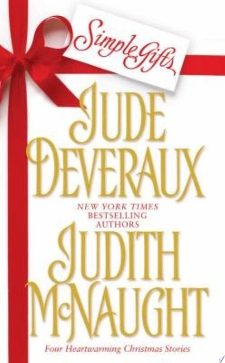Simple Gifts: 4 Heartwarming Christmas Stories.

Judith McNaught, Jude Deveraux - Dec 2001

books.google.com/books?id=_y8kw…