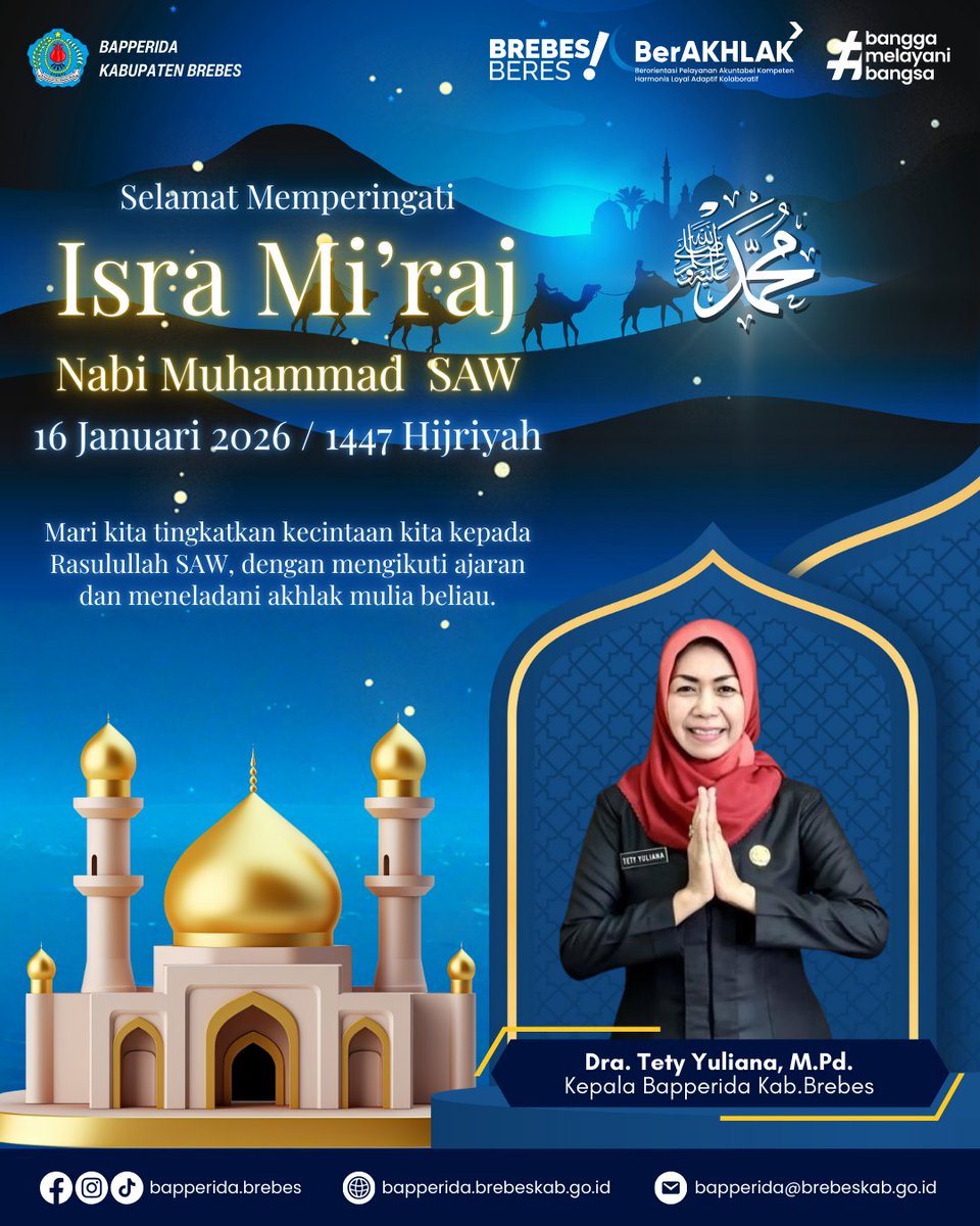bapperidabrebes's tweet image. Selamat Memperingati Isra Mi'raj Nabi Muhammad SAW
27 Rajjab 1447 Hijriyah
16 Januari 2026

Mari kita tingkatkan kecintaan kita kepada Rasulullah SAW, dengan mengikuti ajaran dan meneladani akhlak mulia beliau.

#IsraMi'raj
#Bapperida
#Brebes
#BrebesBeres