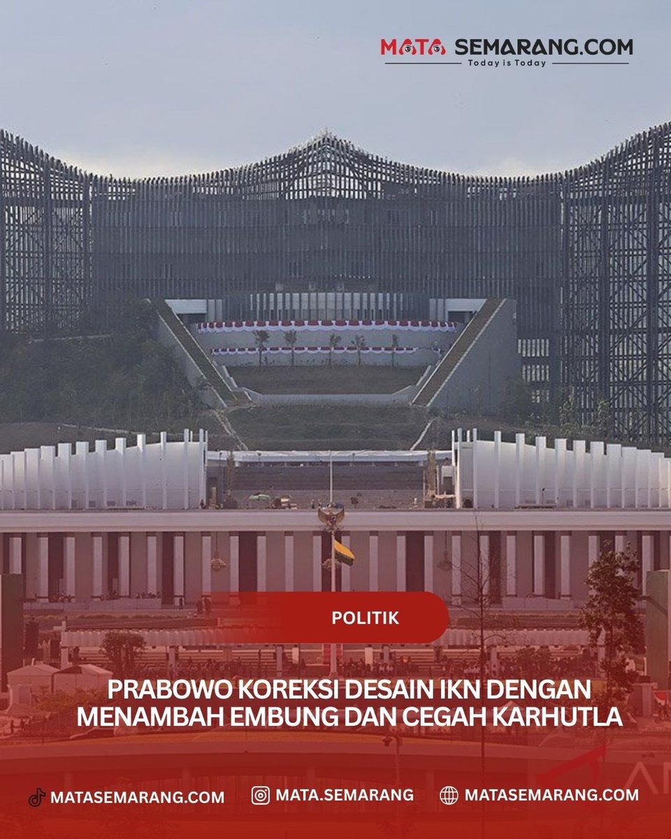 Prabowo Koreksi Desain IKN dengan Menambah Embung dan Cegah Karhutla matasemarang.com/prabowo-koreks…