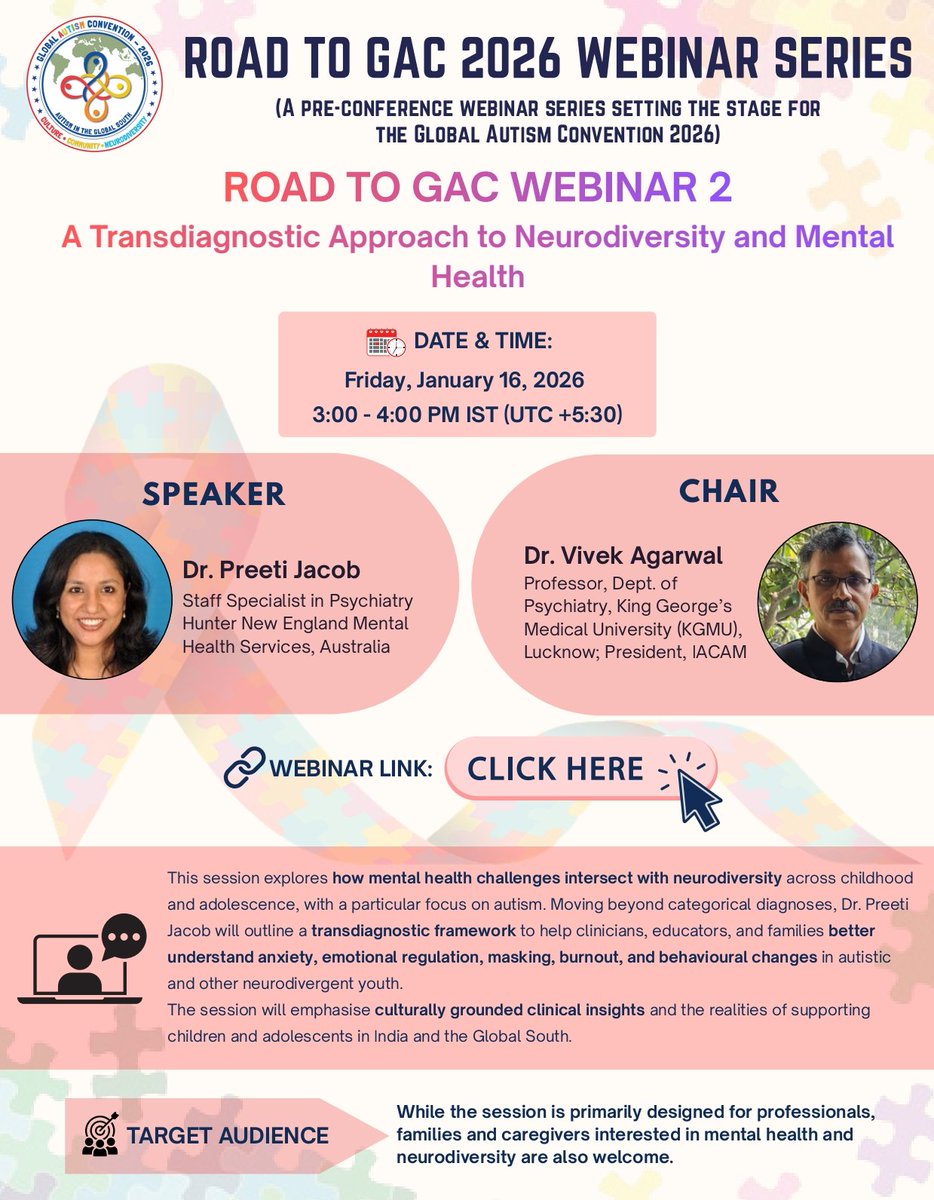 GACIndia2026's tweet photo. Road to GAC - Webinar 2 brings focused conversations on neurodiversity and mental health through a transdiagnostic lens.
Date: 16th January 2026
Time : 3 pm
Join us  as we continue this conversation 
Webinar Link: 
https://t.co/9sP4sDB9mp
#GAC2026 #GlobalAutismConvention https://t.co/I4Fm9VN8sc