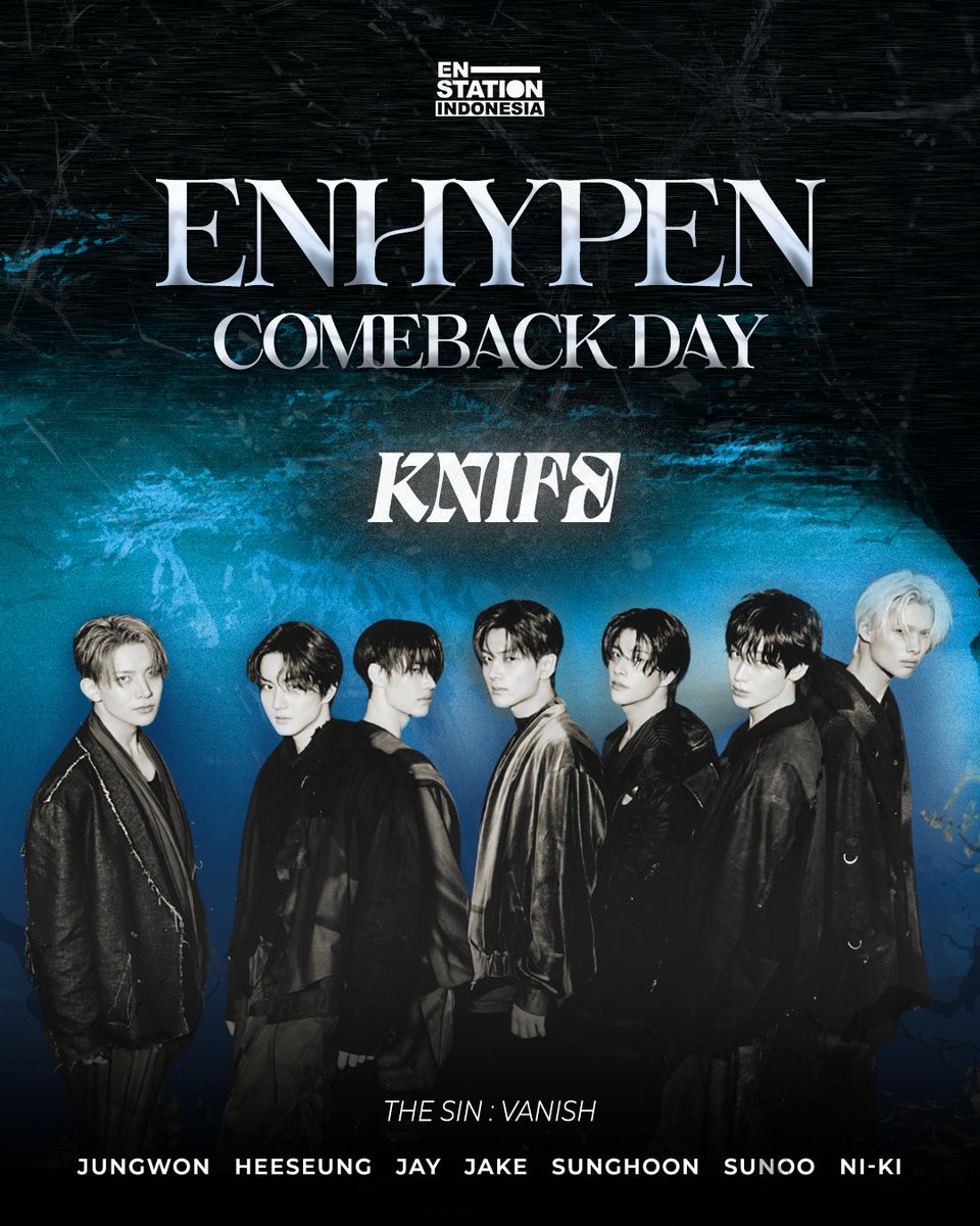 ENSTATIONID's tweet image. ENHYPEN resmi merilis lagu terbaru mereka berjudul “KNIFE” 🔪

Sebuah karya dengan emosi yang tajam, melodi yang kuat dan lirik mendalam yang siap menusuk perasaan pendengarnya.

🔗 youtu.be/R6e4tBWxIxE?si…

Mari dukung mereka dengan streaming, bagikan dan rasakan bagaimana setiap…