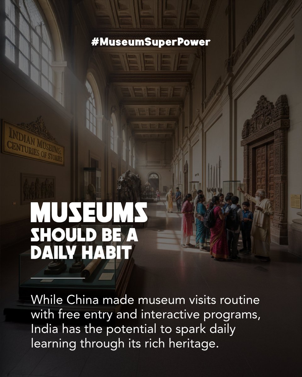 museum92233's tweet photo. China’s museums attract millions through free entry,​ workshops, &amp; hands-on exhibits.​ Indian museums have centuries of stories. By being engaging​ &amp; interactive, they can become places people visit again​ &amp; again, sparking lifelong curiosity.

#MuseumSuperPower #Museum #History https://t.co/A5UmUwZNjR