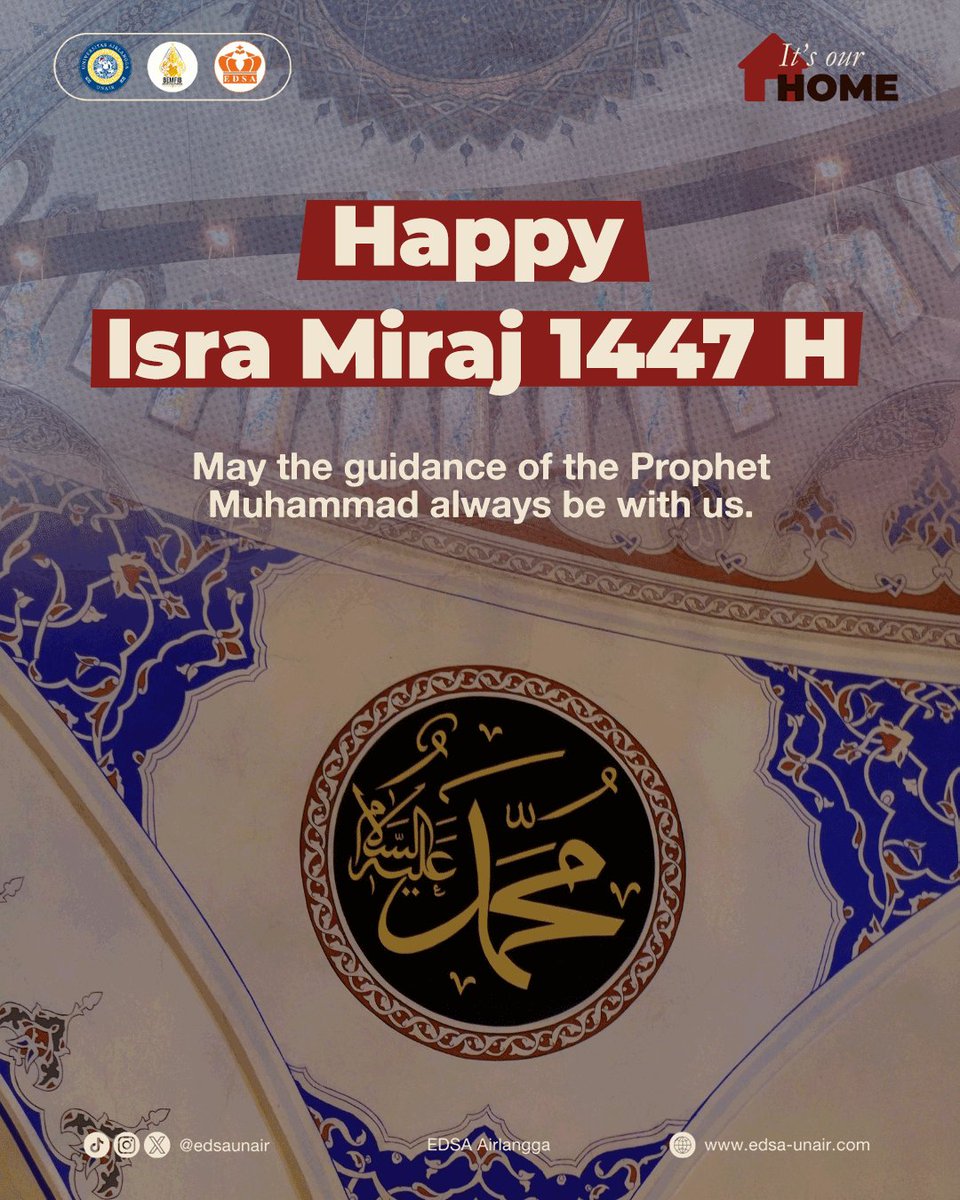 [Happy Isra Miraj 1447 H]

Isra Mi‘raj is a meaningful reminder of faith, perseverance, and the significance of prayer in guiding our lives. May your prayers be answered and your heart be filled with divine joy on this night.

EDSA, it’s our home🏡