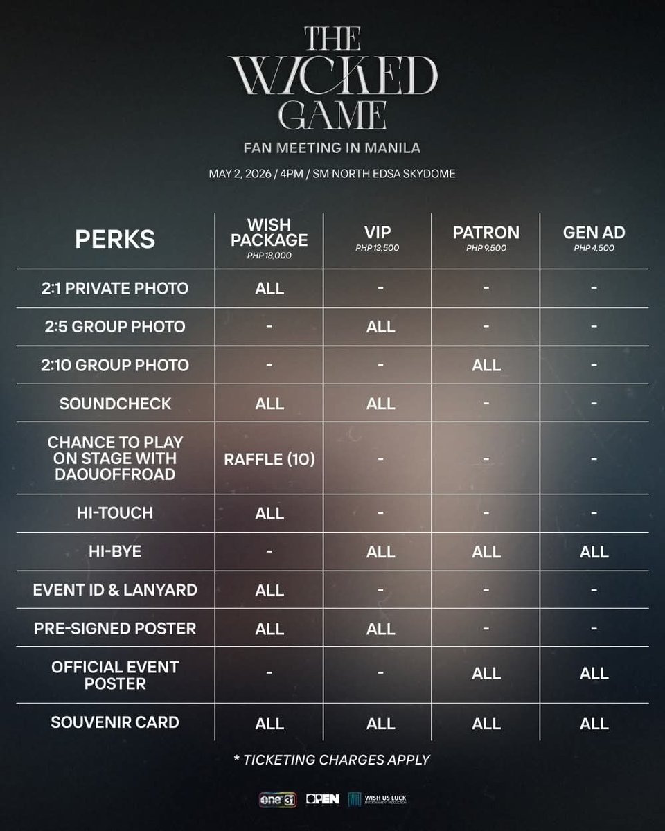 headlinermnl's tweet image. DAOU and OFFROAD [THE WICKED GAME] FAN MEETING IN MANILA

📍SKYDOME
MAY 2, 2026

PRESALE: still on going till 03/30/2026 12NN via wishusluck.helixpay.ph

GEN SALE: April 5, 2026, 12NN via SM Tickets 

@wishusluckent
#TheWickedGameFMinManila
#DaouOffroad
#OPENLABEL #WishUsLuckPH