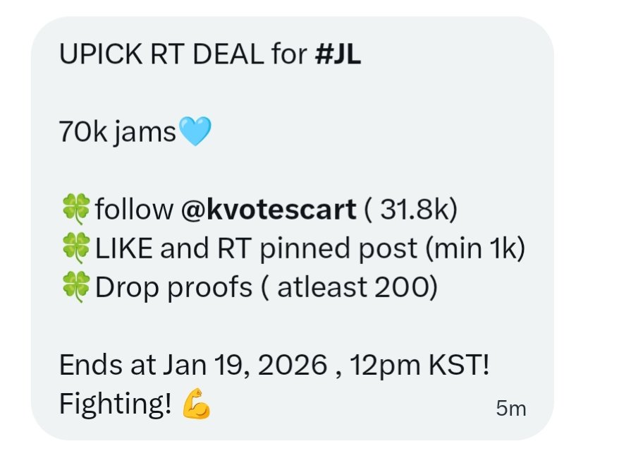 JLVPTeam's tweet image. UPICK RT DEAL for #JL

70k jams🩵

🍀follow @kvotescart ( 31.8k)
🍀LIKE and RT pinned post (min 1k)
🍀Drop proofs ( atleast 200)

Ends at Jan 19, 2026 , 12pm KST! 
Fighting! 💪