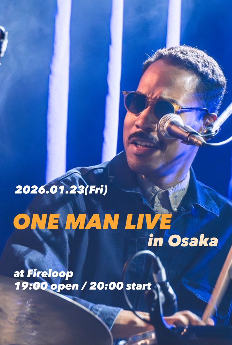 【𝐍𝐞𝐱𝐭 𝐋𝐢𝐯𝐞】
─────────────

🗓️ 2026.01.23(Fri)

▶︎▶︎ONE MAN LIVE in 大阪◀︎◀︎

📍at fireloop <a href="/Fireloop_info/">寺田町Fireloop</a> 

🎫 eplusにてチケット販売中

─────────────