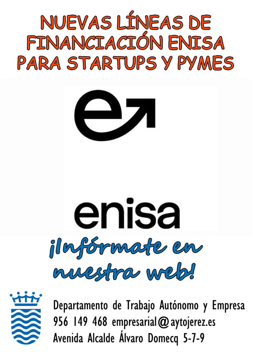Nuevas líneas de financiación ENISA para Startups y Pymes.
Infórmate en nuestra web
jerez.es/emprendimiento…