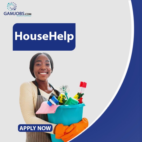 A client in Banjul is looking for an experienced, reliable, and hardworking Househelp for immediate employment. Interested applicants can contact 4134576 for more information.
