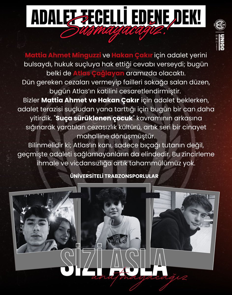 uniggresmi's tweet image. Mattia Ahmet Minguzzi ve Hakan Çakır dosyalarında zamanında tecelli etmeyen adalet, bugün Atlas Çağlayan’ın kaybına zemin hazırlamıştır.

Hukuki boşluklar ve cezasızlık algısı, failleri cesaretlendirmekte; kamu vicdanını derinden yaralamaktadır. Yetkili makamları, geçmişin…