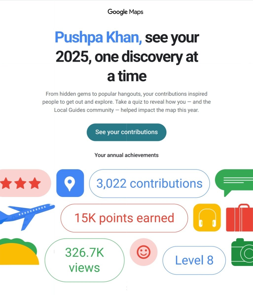 PushpaKhanX's tweet photo. 3,022 contributions. 15K points. 326K+ views. 📈
​My 2025 on @googlemaps was a journey of discovery. Proud to be a Level 8 Local Guide helping people navigate the world, one review at a time! 📍🗺️
​#LocalGuides #GoogleMaps #2025Wrapped https://t.co/VC5UhNXXZe