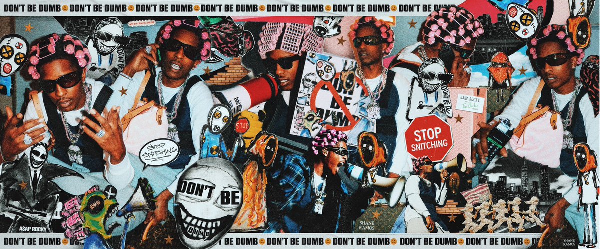 A$AP ROCKY / DON’T BE DUMB