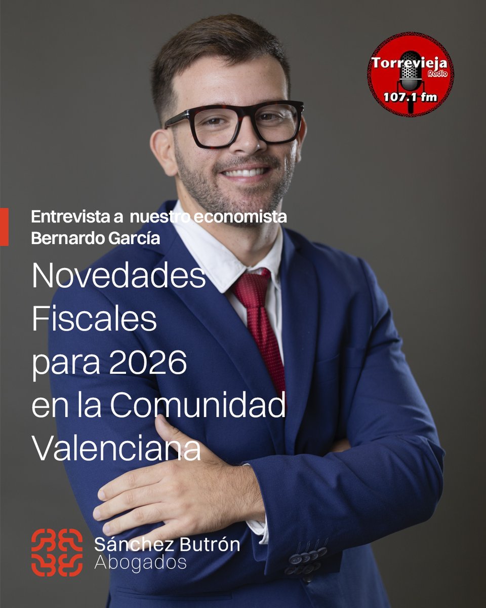 Nuestro economista Bernardo García nos cuenta cuáles son las principales novedades fiscales de 2026 en la Comunidad Valenciana en el espacio de <a href="/TorreviejaRad/">Torrevieja Radio</a>  “Con la Ley en la Mano”, por <a href="/SB_Abogados/">Sánchez Butrón Abogados</a>.

🔈Puedes escucharlo aquí:
torreviejaradio.com/?p=54020