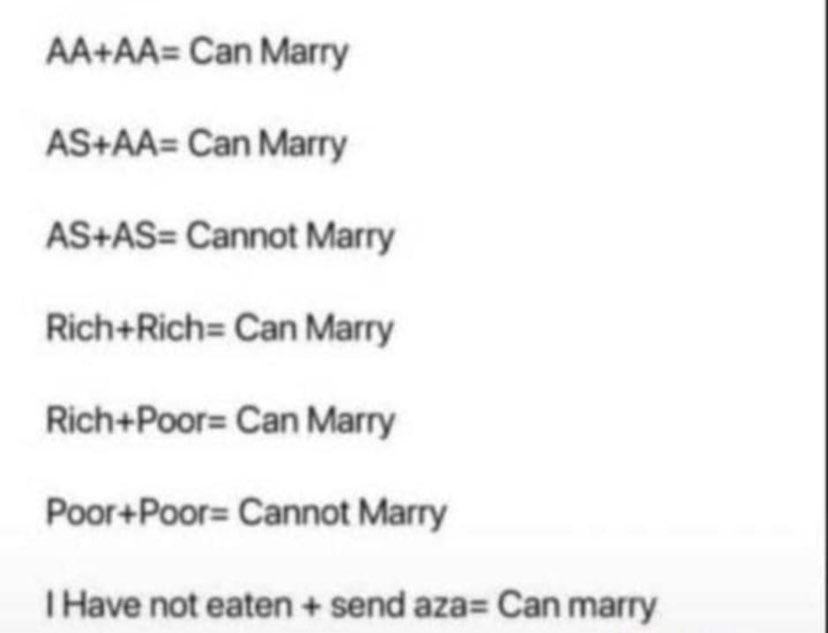 Have not eaten + find something to eat or I’ll be angry= Can never never never Marry😭😂