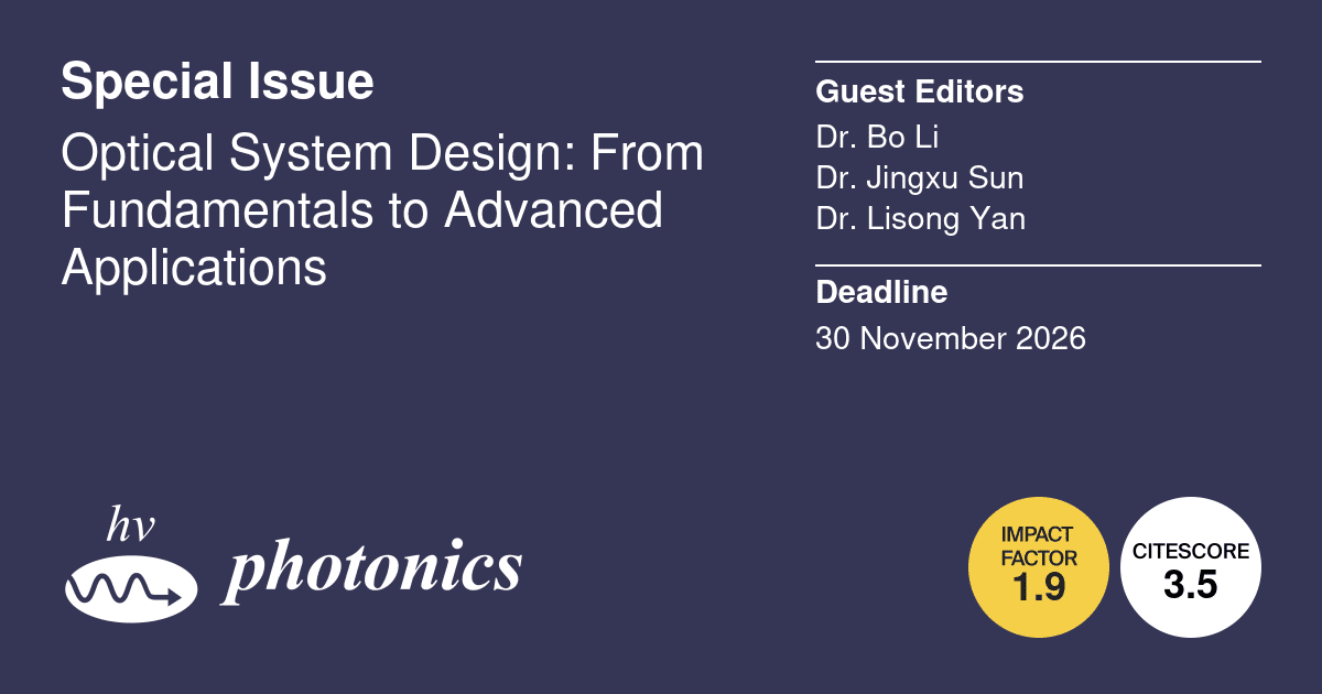 Photonics_MDPI's tweet photo. ✨ Call for Paper: Don't miss out on this Special Issue "Optical System Design: From Fundamentals to Advanced Applications"
🔗https://t.co/BOCkeoFfVi
📚 Edited by Dr. Bo Li, Dr. Jingxu Sun and Dr. Lisong Yan
#Photonics #Optics #OpticalSystemDesign https://t.co/uffP27u2Mc