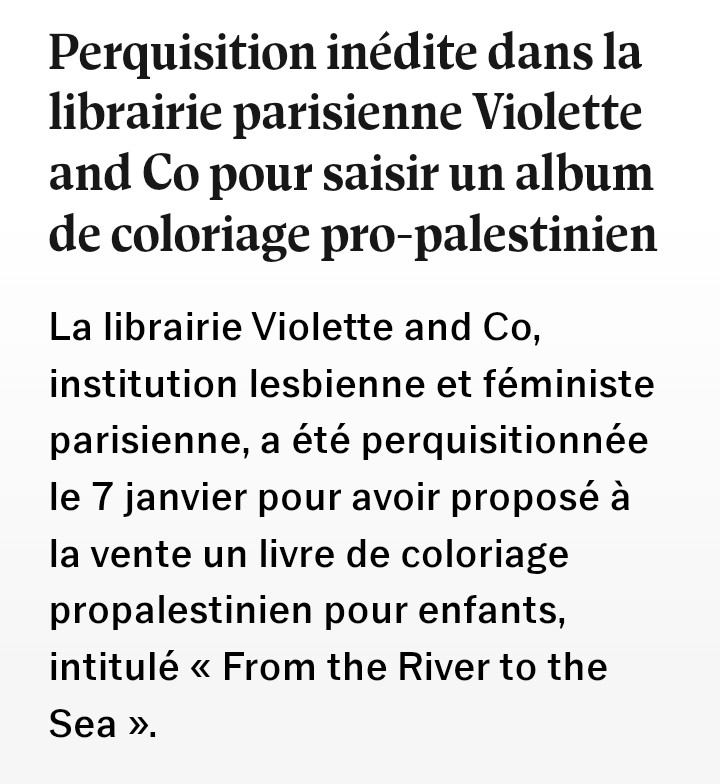 Relisez bien calmement le titre de l'article. Saisir un album de coloriage pour enfants. Et ça c'est avant la loi Yadan...
Plein soutien à la librairie Violette &amp; Co. 
🇵🇸 From the river to the see