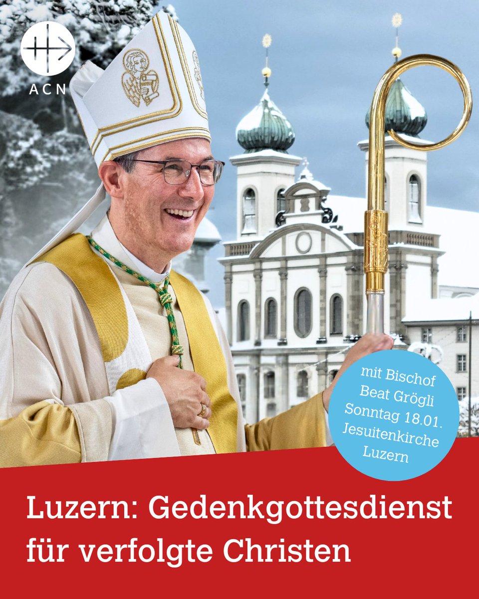 🙏 Bischof Beat Grögli feiert am Sonntag in der Jesuitenkirche #Luzern den Gedenkgottesdienst für verfolgte Christen. Mit #Jodel von Nicole Flühler und dem Jodlerklub Alpnach. 📅 18.1.2026, 10.00 Uhr, tinyurl.com/y5p8nzn9
#BeatGrögli #VerfolgteChristen #KIRCHEINNOT #Jesus