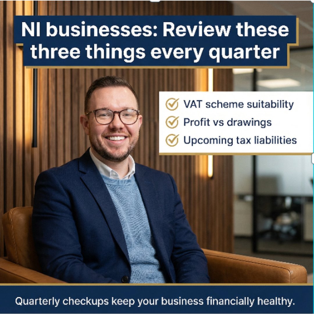 berneandco's tweet image. NI businesses: Review these three things every quarter:

✔️ VAT scheme suitability
✔️ Profit vs drawings
✔️ Upcoming tax liabilities

Quarterly check-ups keep your business financially healthy.

#NorthernIrelandBusiness #NISME #BusinessPlanning #BerneAndCoAccount...