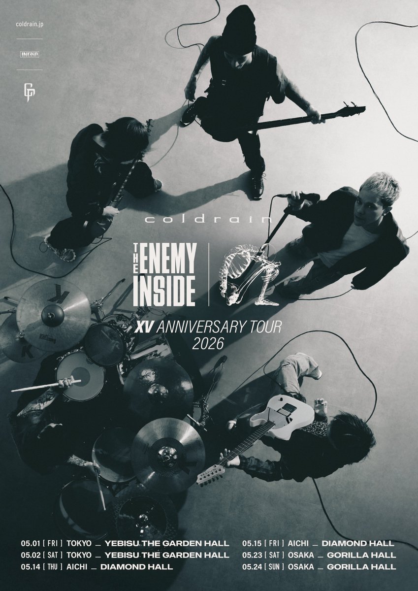 coldrain_jp's tweet image. 【TOUR】
リリース15周年記念『The Enemy Inside』完全再現ツアー
47 TOUR 四国編
2026年5月に開催決定⚡️

ただいまよりオフィシャル一次先行受付開始！！　　

"THE ENEMY INSIDE XV ANNIVERSARY TOUR 2026"
🎫w.pia.jp/t/coldrain-tei…

"SHIKOKU / 47 TOUR 2026"
🎫w.pia.jp/t/coldrain-47s……
