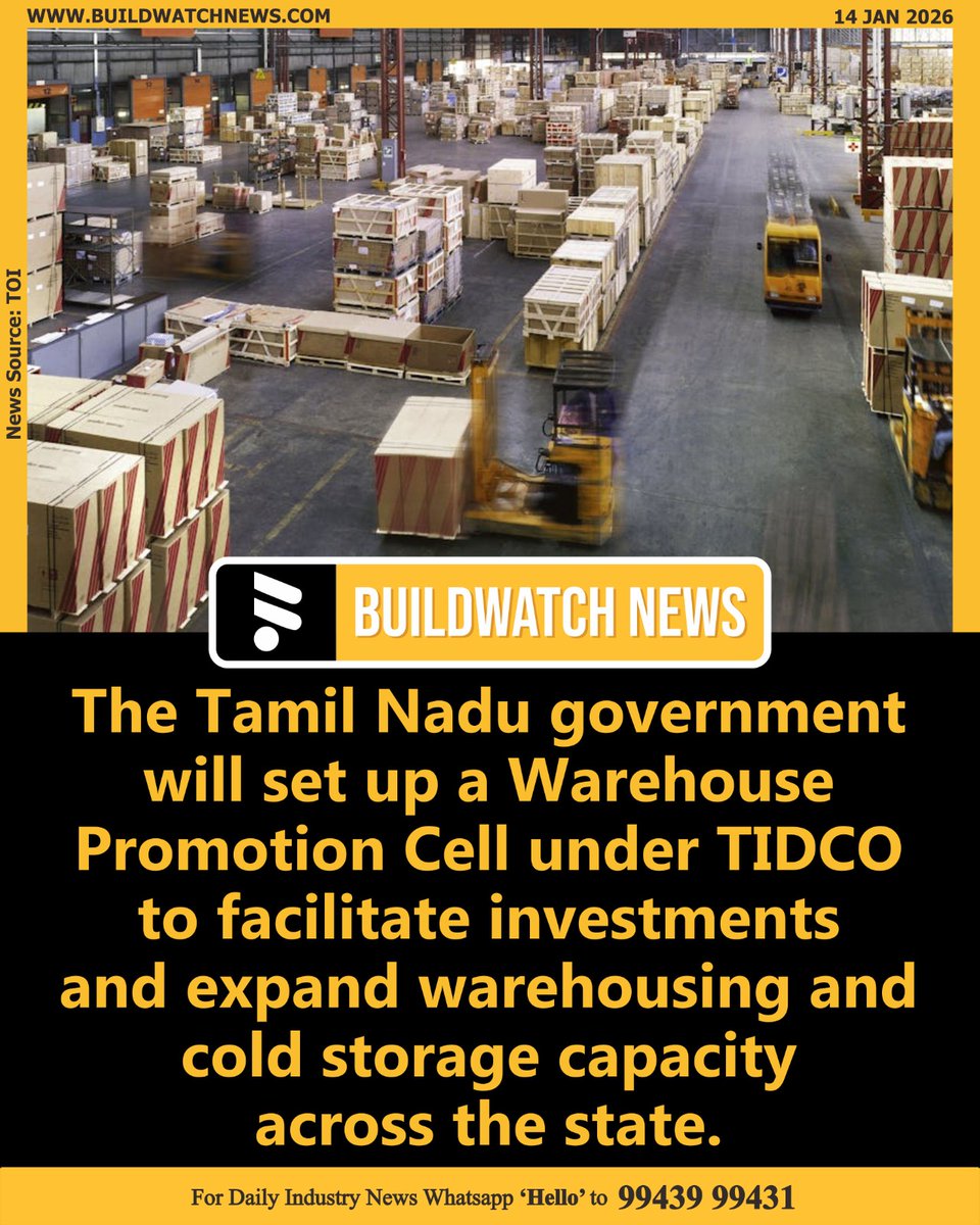 BuildWatchNEWS's tweet photo. Tamil Nadu to Establish Warehouse Promotion Cell to Strengthen Logistics and Storage Network

🔗Read more: https://t.co/oL21Jml4wB

#TamilNadu #WarehousePromotionCell #LogisticsNetwork #StorageInfrastructure #SupplyChainIndia #IndustrialGrowth https://t.co/uM8oCfuY67