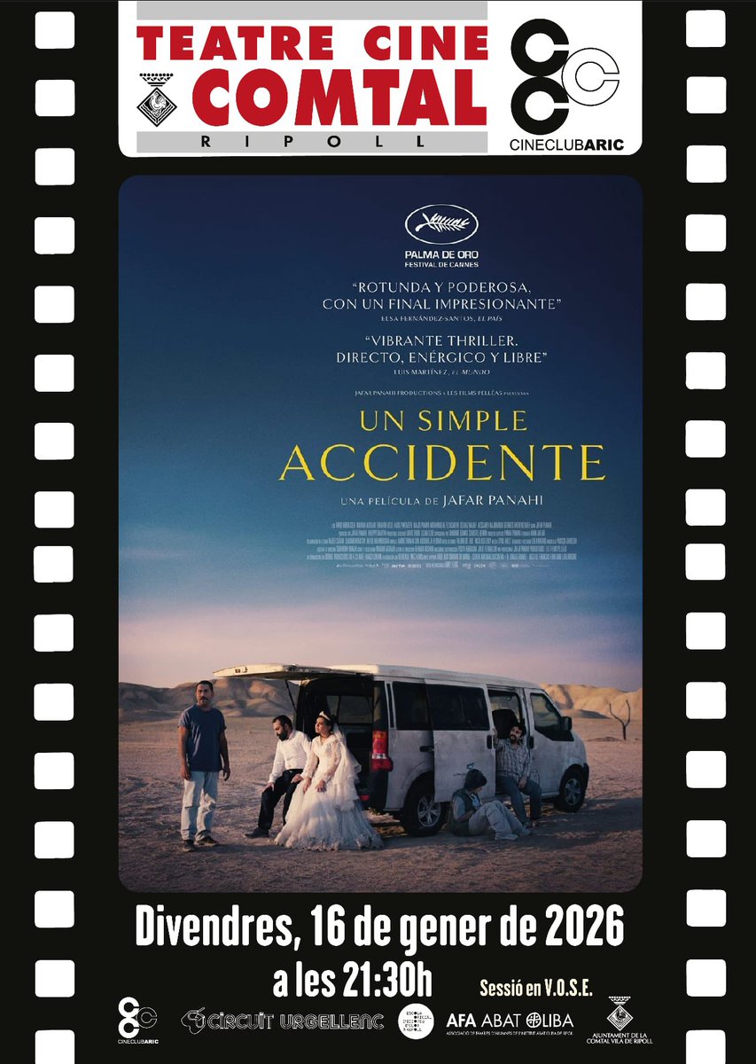 Avui a Ripoll, sessió de Cineclub amb la pel·lícula iraniana “Un simple accidente” (“Yek tasadof-e sadeh”, Jafar Panahi, 2025).

🗓️ 16 de gener de 2026
🕒 21:30
📍 Teatre Cine Comtal (Ripoll)

#UnSimpleAccidente #CineClub #Ripoll #cinedepoble