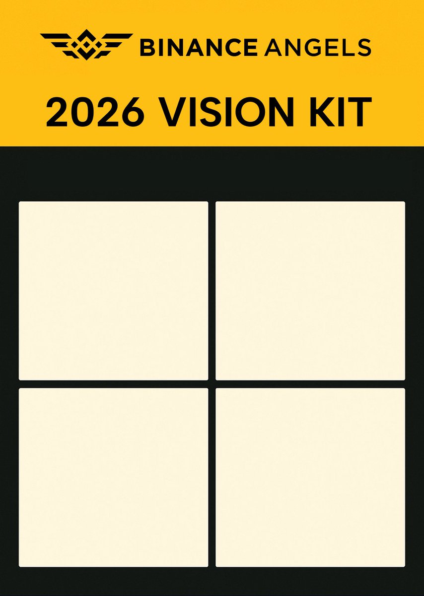 What's in your 2026 Vision Kit? 

What 4 items represent your goals, mindset and priorities for 2026? - especially how crypto and web3 is fit into your journey?

Fill the template for a chance to share 100 USDC:

1️⃣ Follow <a href="/BinanceAngels/">Binance Angels</a> on X

2️⃣ Like &amp; Retweet this post

3️⃣