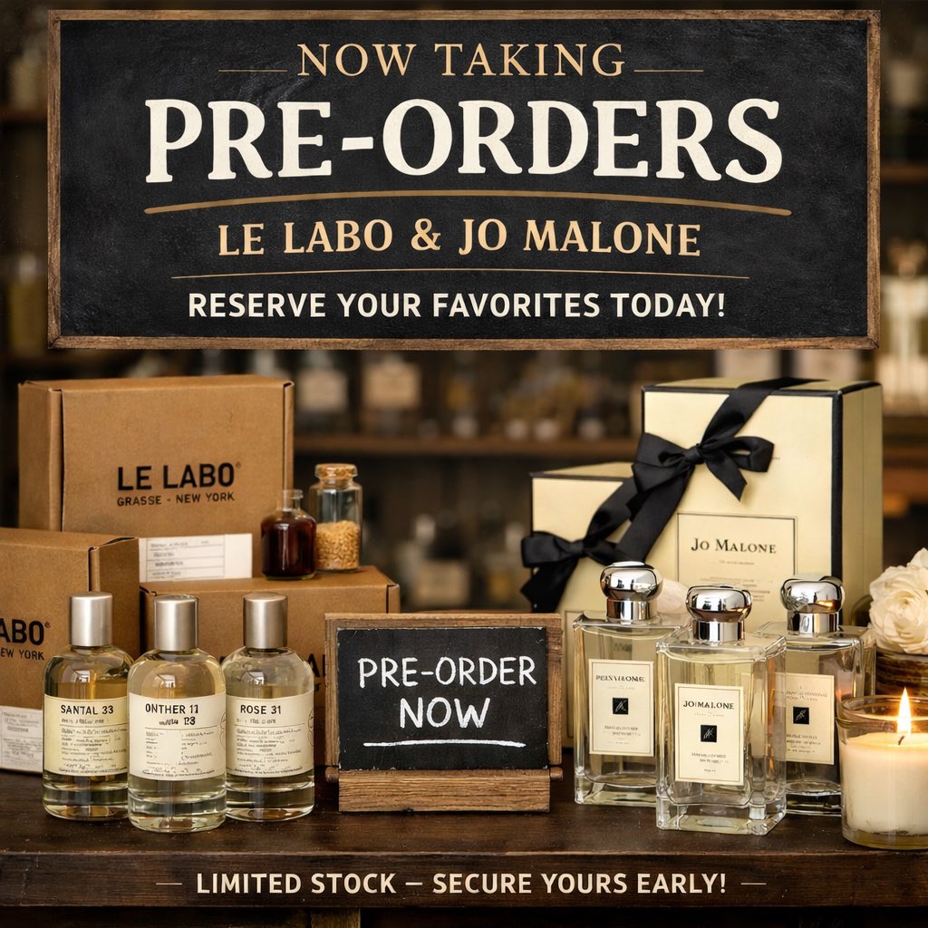 somethingnewpp's tweet image. {Preorder รอบ Jan 25}

[ LE LABO ]
50ml - 7850 ฿
100ml - 9980 ฿

[ Jo Malone ]
30ml - 2850 ฿
100ml - 5980 ฿

⚠️สั่งซื้อได้เลยตอนนี้⚠️

📍bit.ly/PREORDER-LE_LA…

⭕️รับจำนวนจํากัด⭕️

💢 ปิดรับ 25/01 เวลา 08:00💢

สอบถามเพิ่มเติม DM

#LeLabo 
#Jomalone 
#น้ำหอมแท้ 
#HowtoPerfect