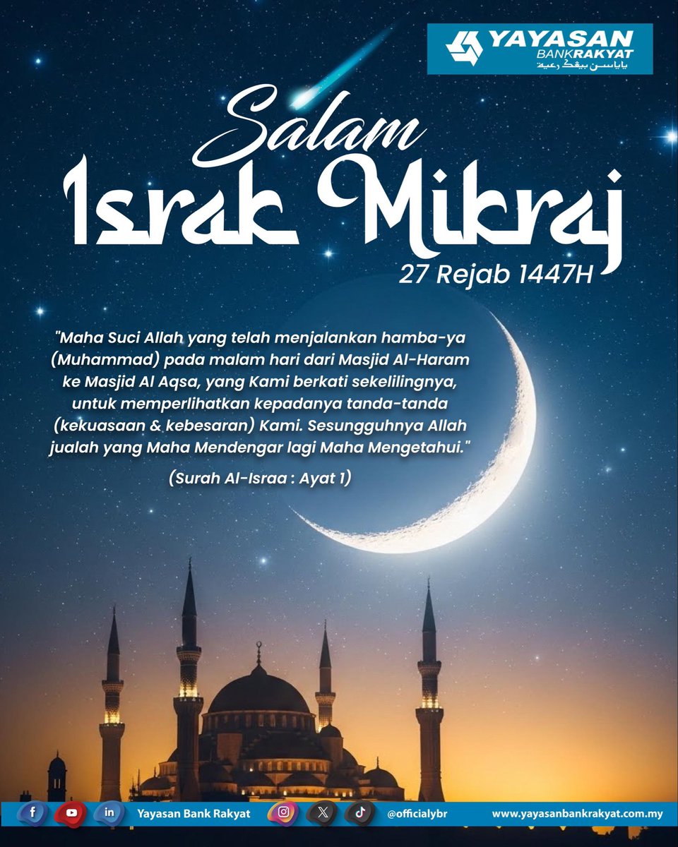 Selamat memperingati peristiwa Israk dan Mikraj kepada seluruh umat Islam di Malaysia. Semoga peristiwa ini menjadi pedoman dan pengajaran dalam kehidupan kita.

#yayasanbankrakyat #pembangunanpendidikan #pembangunanmasyarakat