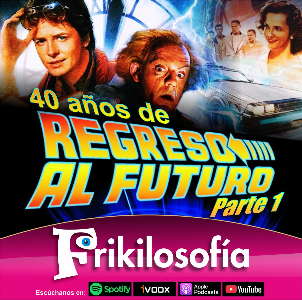 🎬Hola, frikilósofos del tiempo. Nuestro episodio de Regreso al Futuro, parte 1… ¡ha despegado! 🚀

👉 Spotify: open.spotify.com/episode/0C8Mpl…

👉 Ivoox: go.ivoox.com/rf/166460332

#RegresoAlFuturo #VolverAlFuturo #RetornoAlFuturo #Frikilosofia #PodcastEnEspañol #Años80 #ViajesEnElTiempo