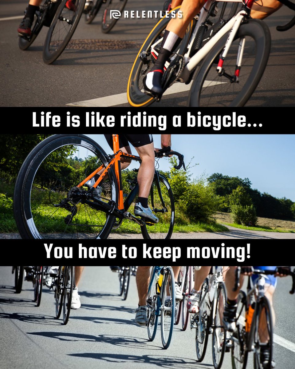 RelentlessBikes's tweet photo. Life is like riding a bicycle... in order to keep your balance, you just have to keep moving! 🚲

#Bicycle #KeepMoving #BicycleRide https://t.co/EcsfaFTlgZ