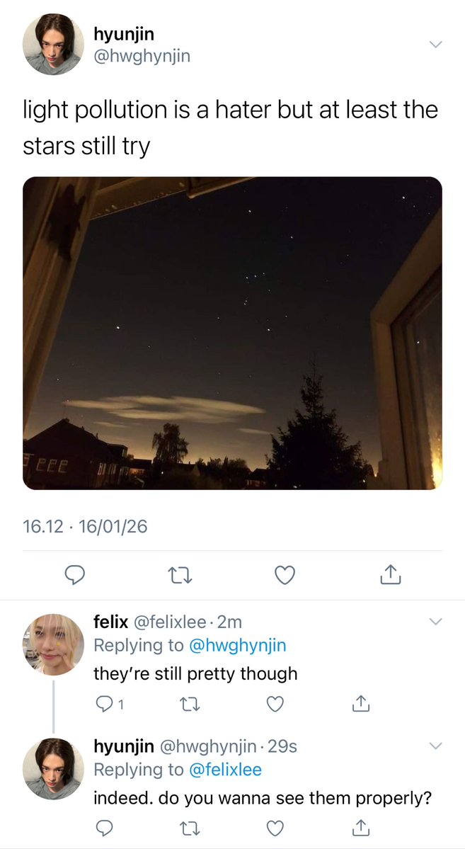 let me show you the stars

— a hyunlix english few tweets au.
written by hryunho.