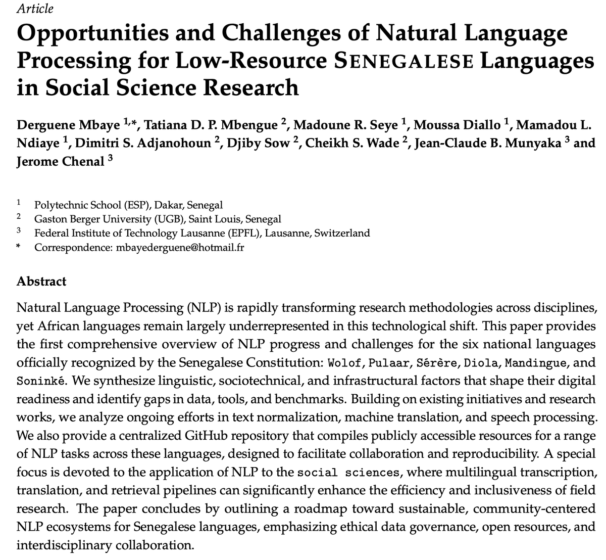 Just dropped the very fist comprehensive survey of NLP work carried out in Senegalese languages 🇸🇳 covering various tasks + Applications in the social sciences 🤗

We also provide a centralized GitHub repository that compiles publicly accessible resources for a range of... 1/2