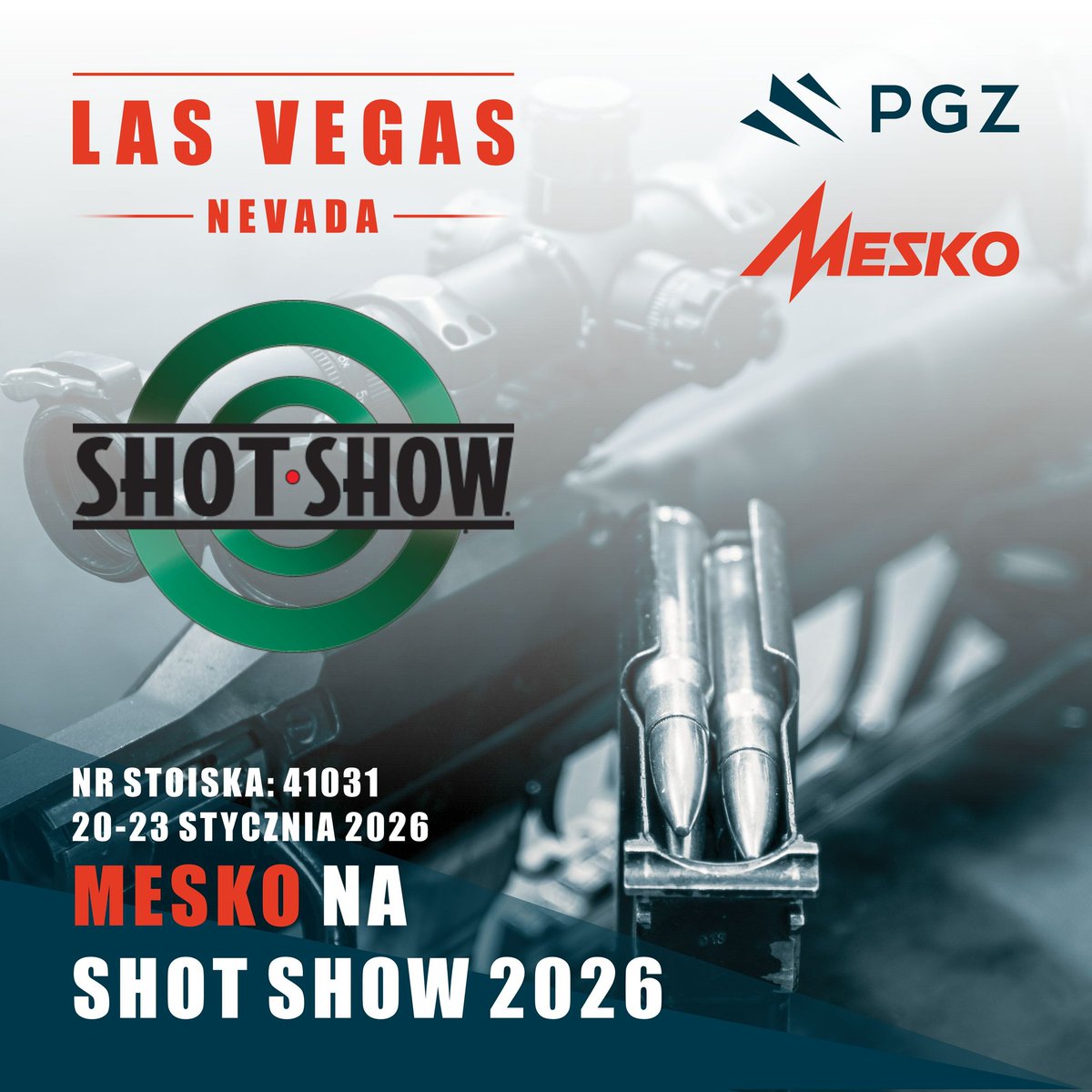 PGZ_MESKO_SA's tweet photo. #meskosa #GrupaPGZ #Targi #LasVegas #ShotShow #2026 #20stycznia #stoisko41031 #amunicja #ekspansjarynkizagraniczne #FabrykaBroni #Maskpol #zaproszenie https://t.co/mL48BuLUD0