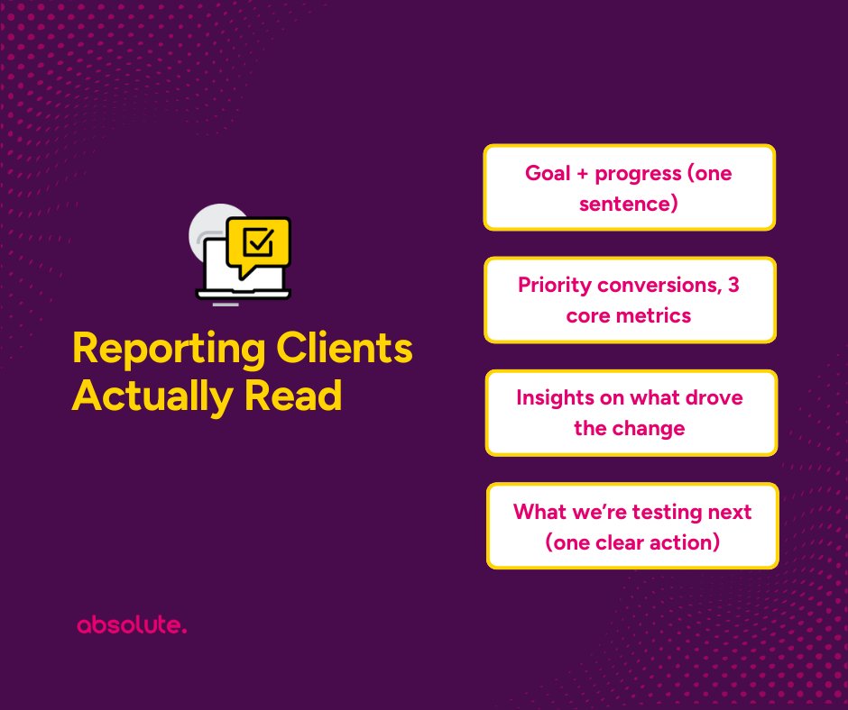 We keep client reporting simple and action led.

Our one page rule:
🎯 Goal + progress (1 line)
📊 3 key metrics (traffic, leads, cost)
⭐ 1 insight (what changed + why)
🛠️ 1 next action (what we’ll do next)

Want clearer reporting and stronger results? Contact us today
